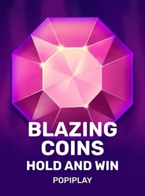 Blazing Coins Hold and Win